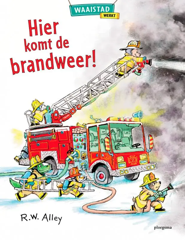 Hier komt de brandweer!