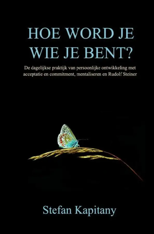 Hoe word je wie je bent?
