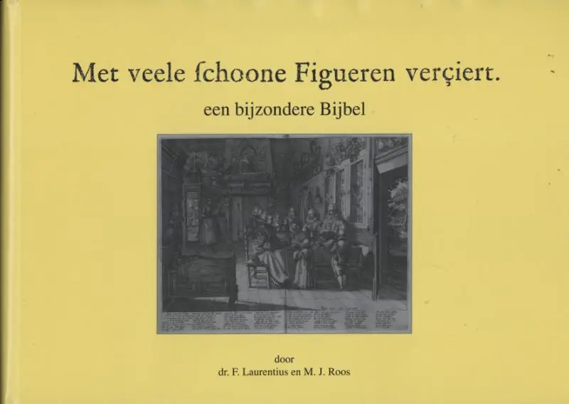Met veele schoone Figueren versiert
