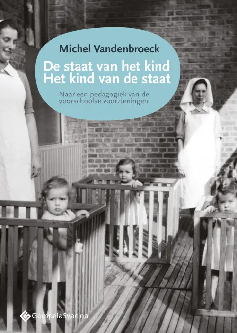 De staat van het kind; Het kind van de staat