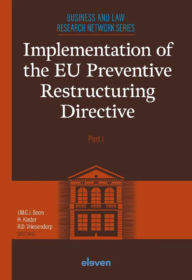 Implementation of the EU Preventive Restructuring Directive - Part 1
