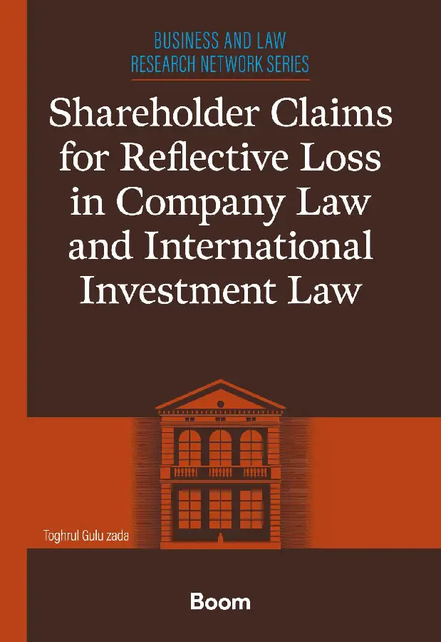 Shareholder Claims for Reflective Loss in Company Law and International Investment Law