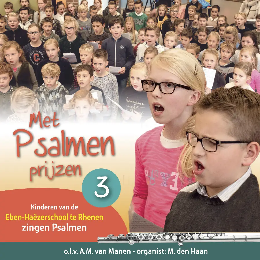 Met Psalmen prijzen 3