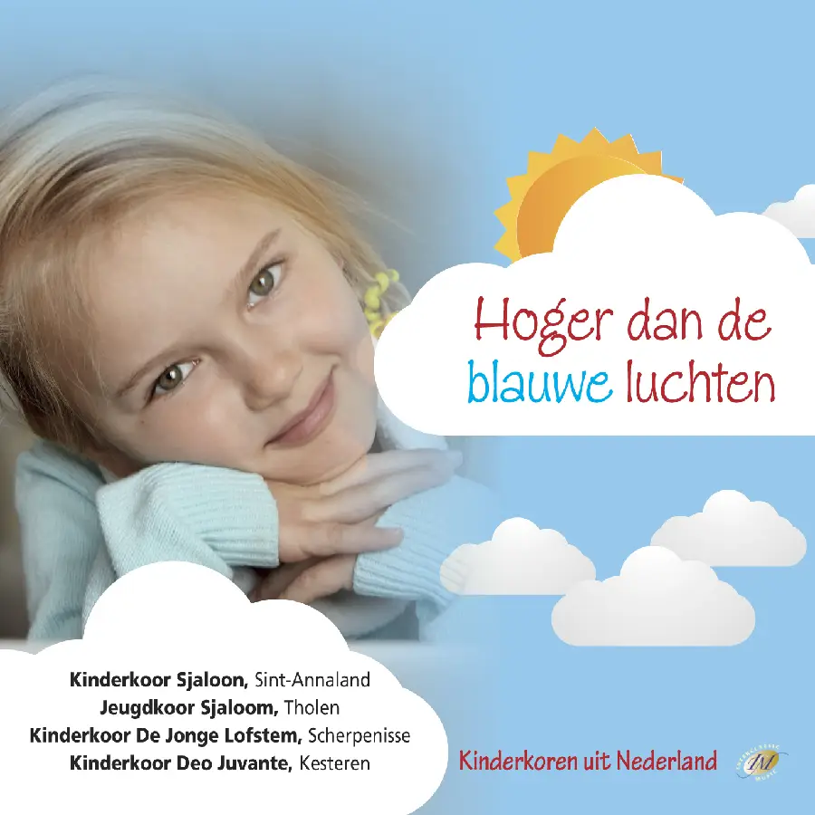Hoger dan de blauwe luchten