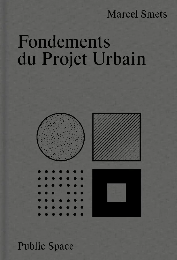 Fondements du projet urbain