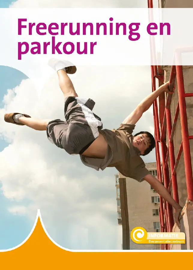 Freerunnnig en parkour