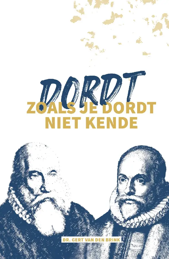Dordt zoals je Dordt niet kende