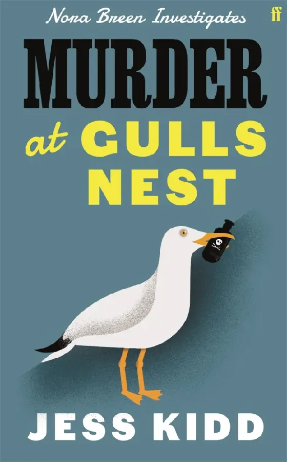 Murder at Gulls Nest: Nora Breen Investigates, the charming new historical seaside murder mystery, from much-loved author Jess Kidd