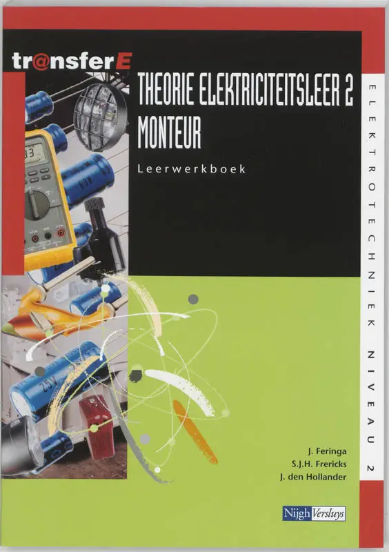 2 Monteur / Theorie Elektriciteitsleer / Leerwerkboek