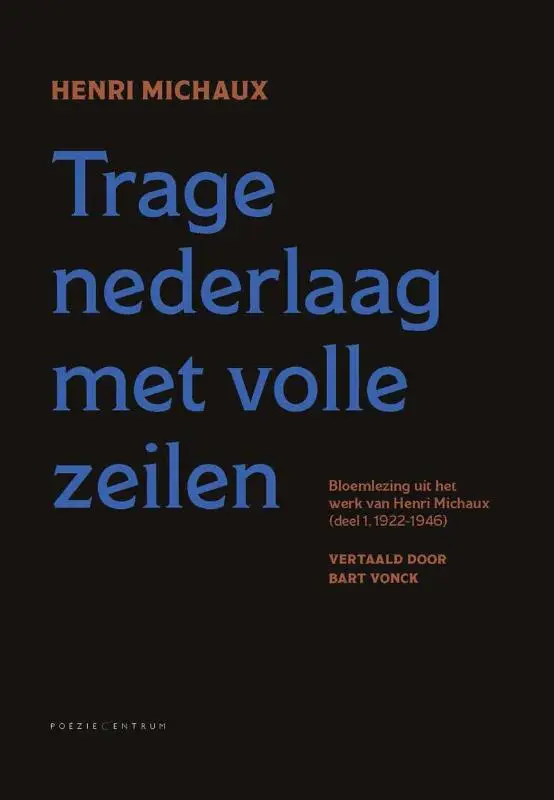 Trage nederlaag met volle zeilen / 1 1922-1946