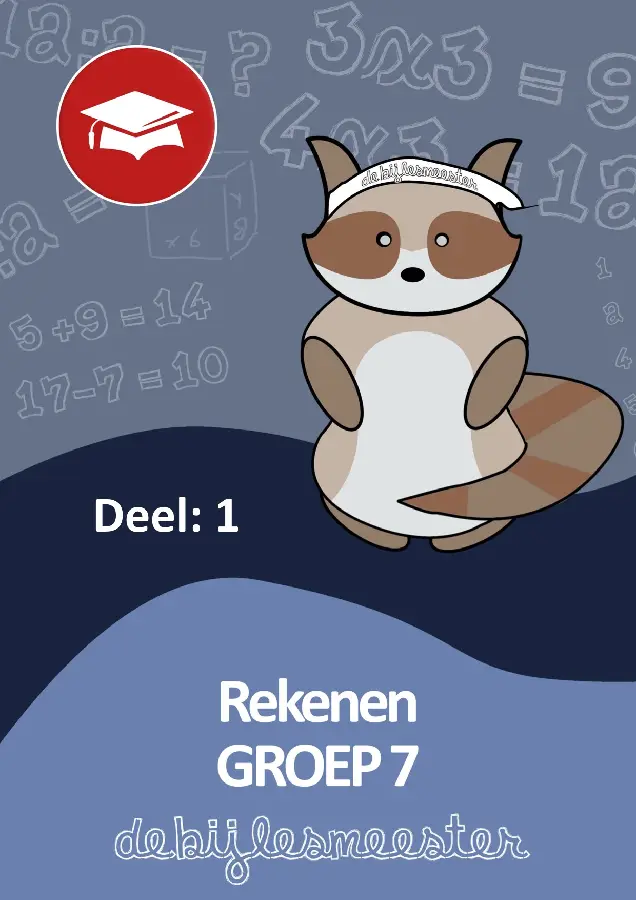 Rekenen / deel 1 groep 7