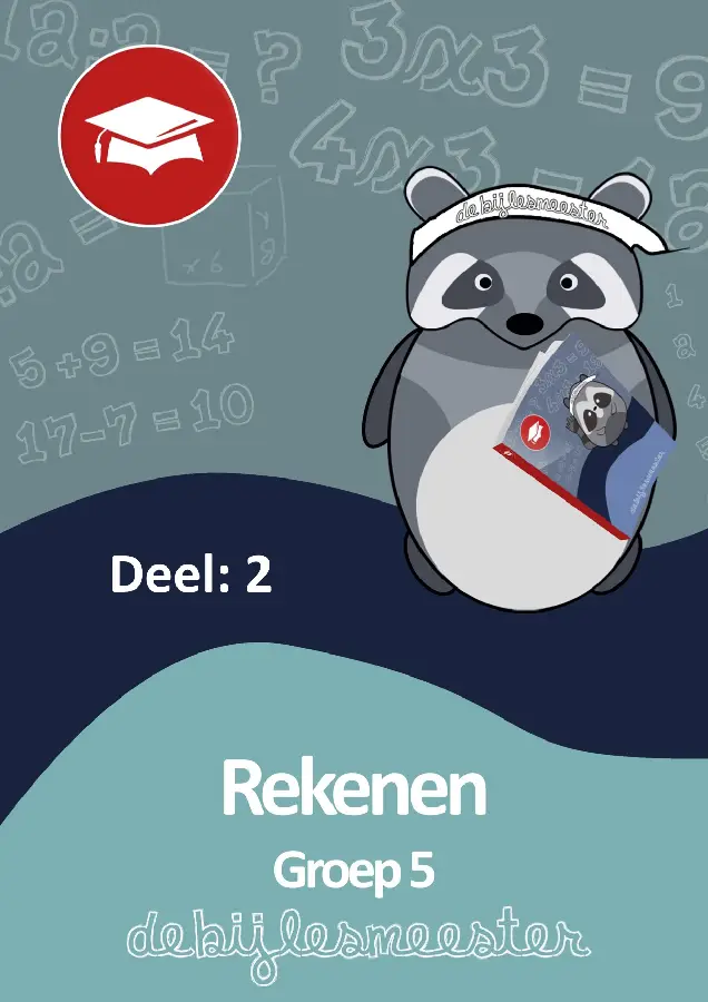 Rekenen / deel 2 groep 5