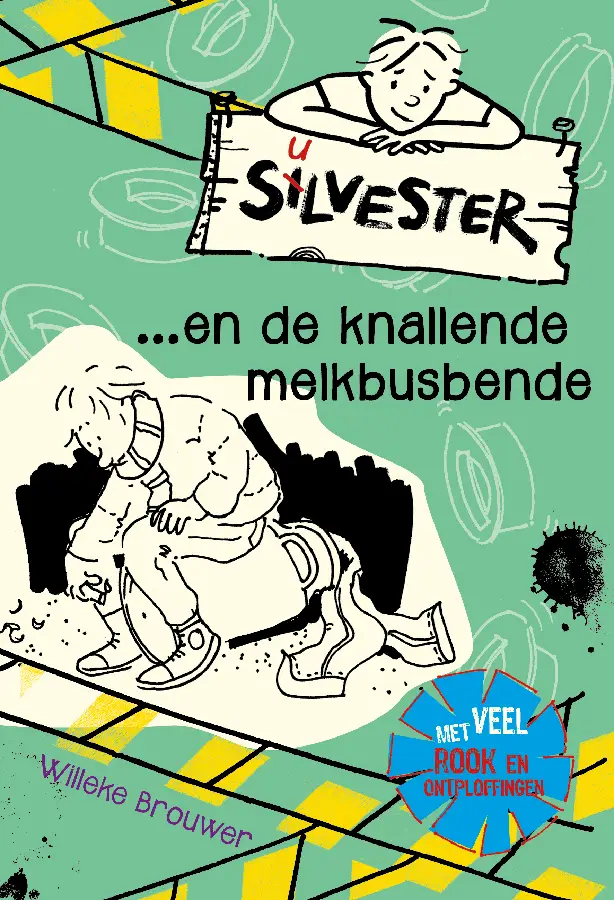 Silvester en de knallende melkbusbende>s