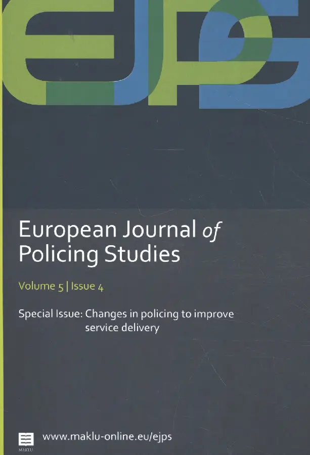 European Journal of Policing Studies - Changes in policing to improve service delivery / Vol. 5 issue 4