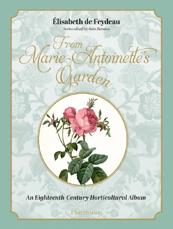 Marie-Antoinette's Garden