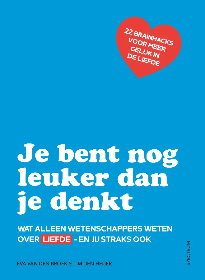 Je bent nog leuker dan je denkt