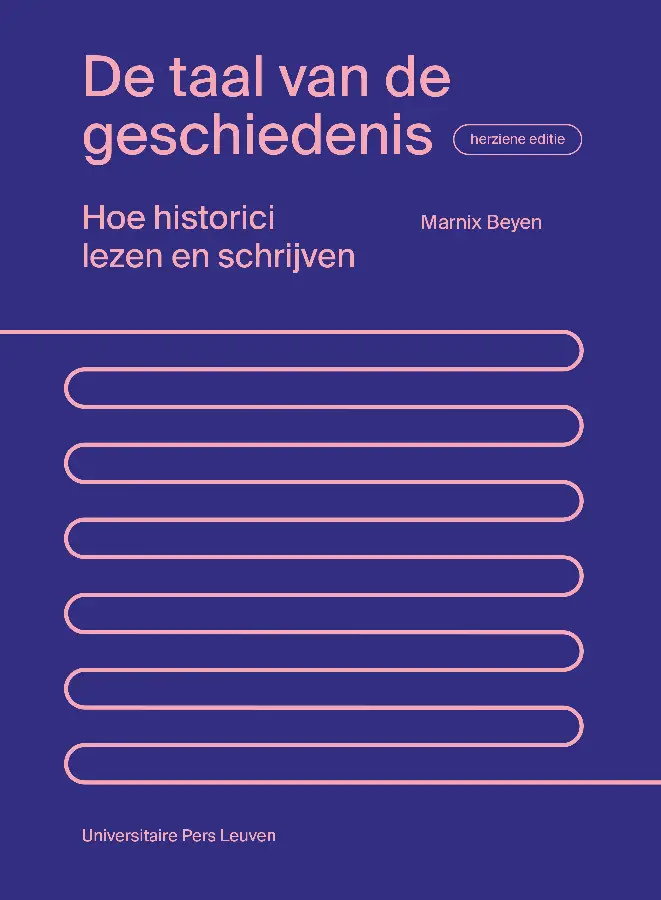 De taal van de geschiedenis - herziene editie