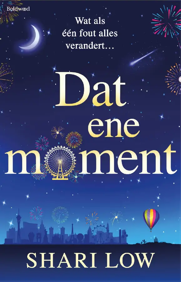 Dat ene moment