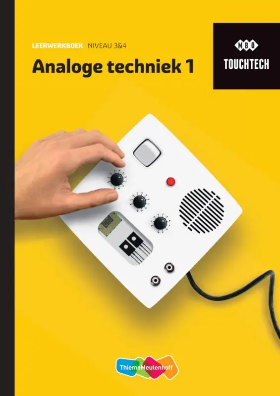 Analoge techniek 1 / TouchTech / Leerwerkboek