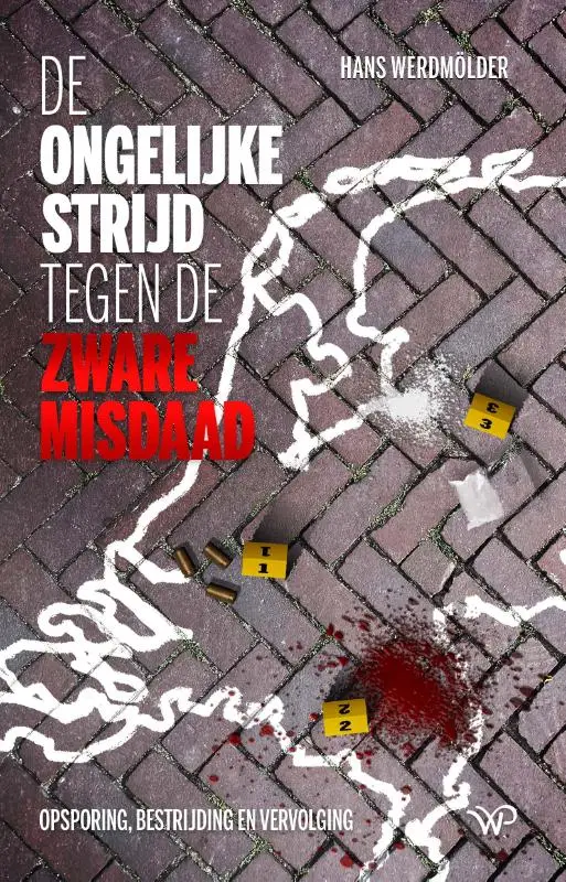 De ongelijke strijd tegen de zware misdaad