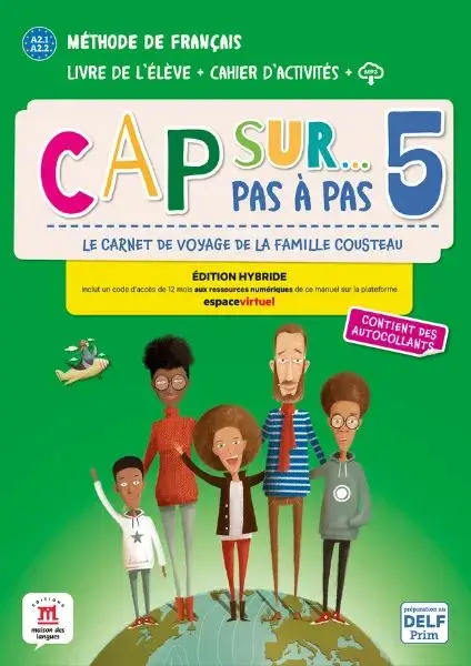 Cap sur... pas à pas 5 Éd. hybride Livre + Cahier