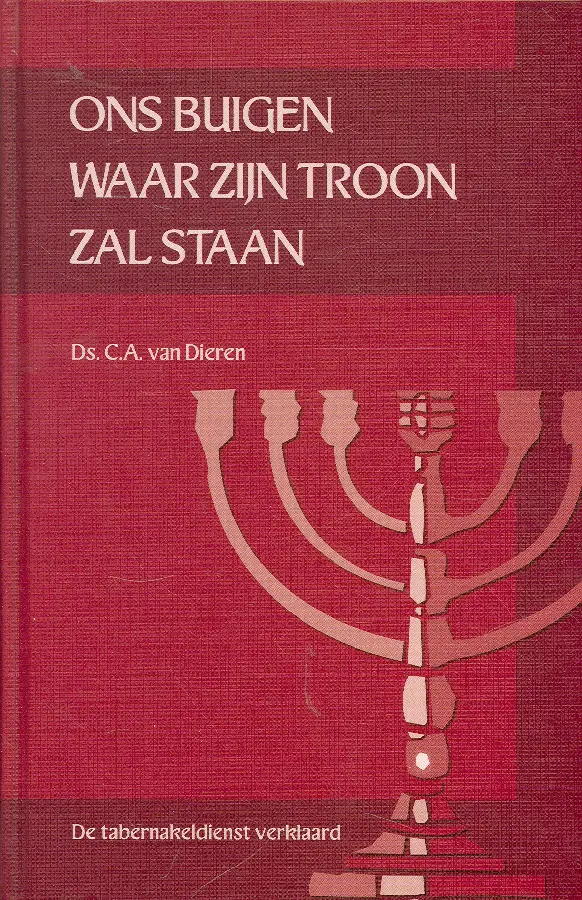 Ons buigen waar Zijn troon zal staan 1