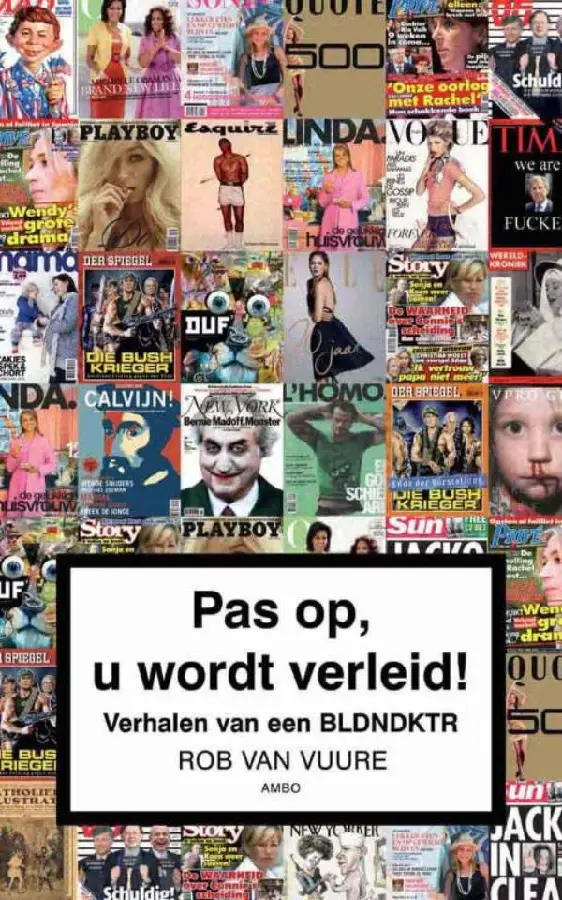 Pas op, u wordt verleid