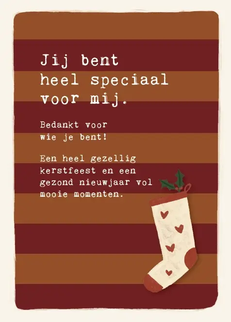 Jij bent heel speciaal voor mij