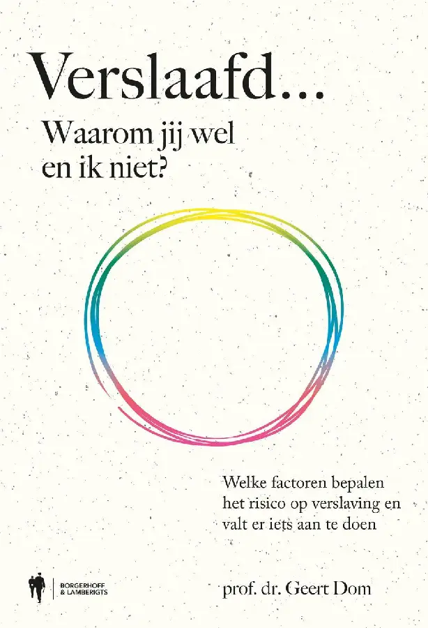 Verslaafd... Waarom jij wel en ik niet?
