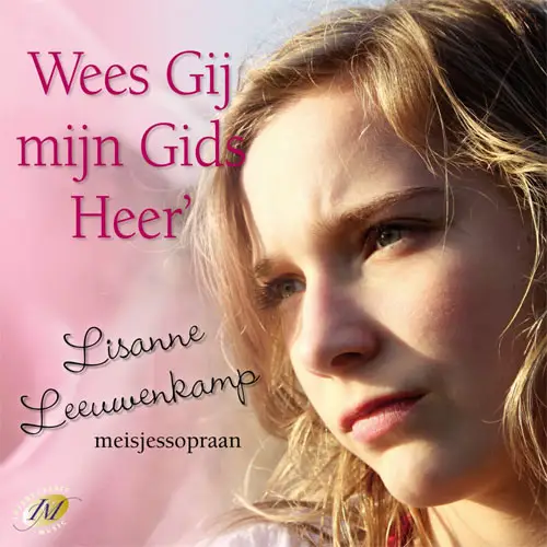 Wees gij mijn gids Heer