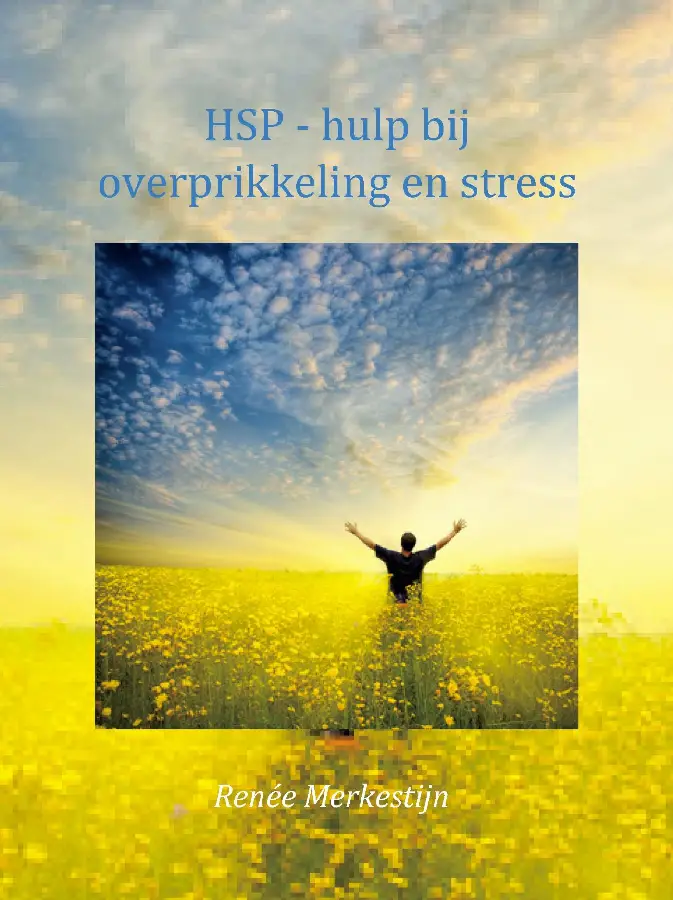 HSP -hulp bij overprikkeling en stress