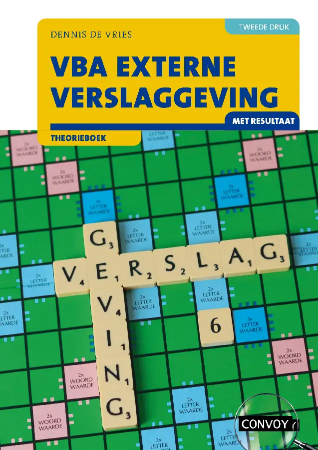 2e druk / VBA Externe verslaggeving met resultaat / Theorieboek