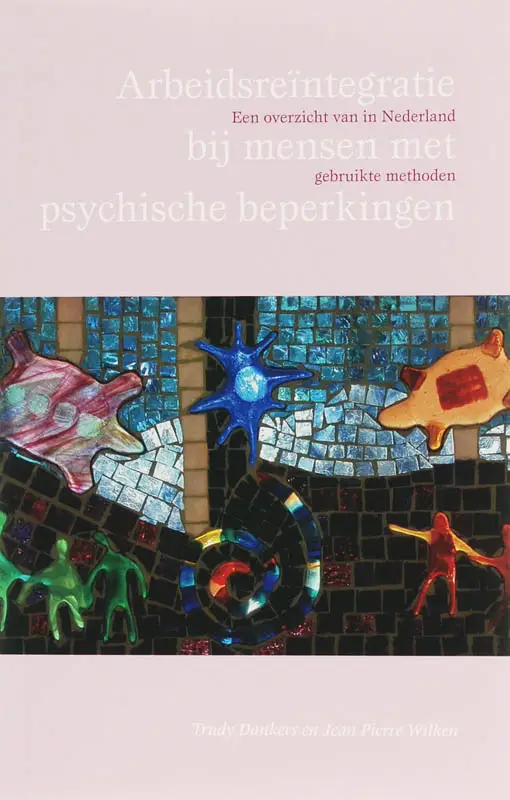 Arbeidsreintegratie bij mensen psych.bep