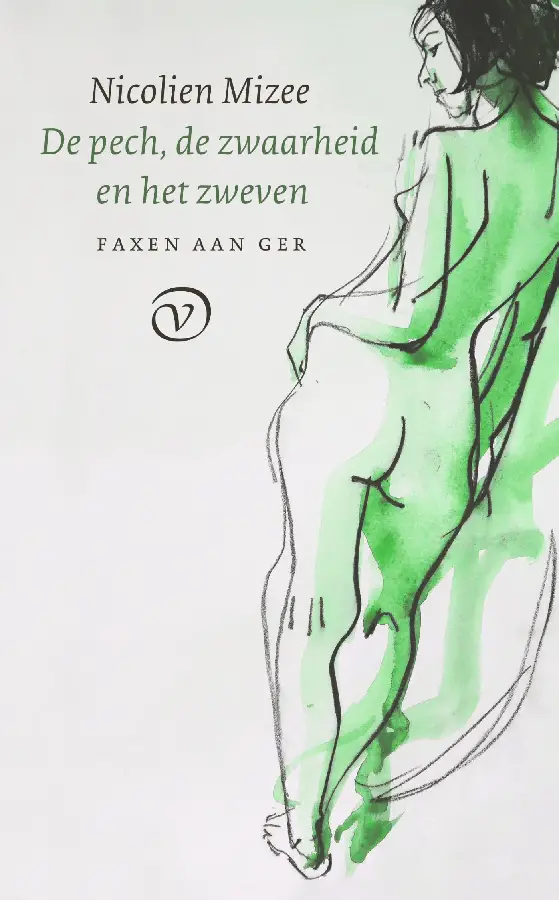 De pech, de zwaarheid en het zweven