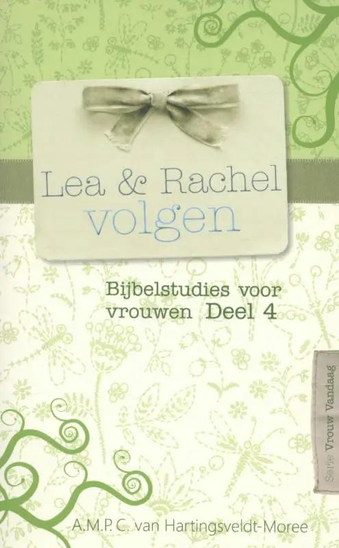 Lea en Rachel volgen 4