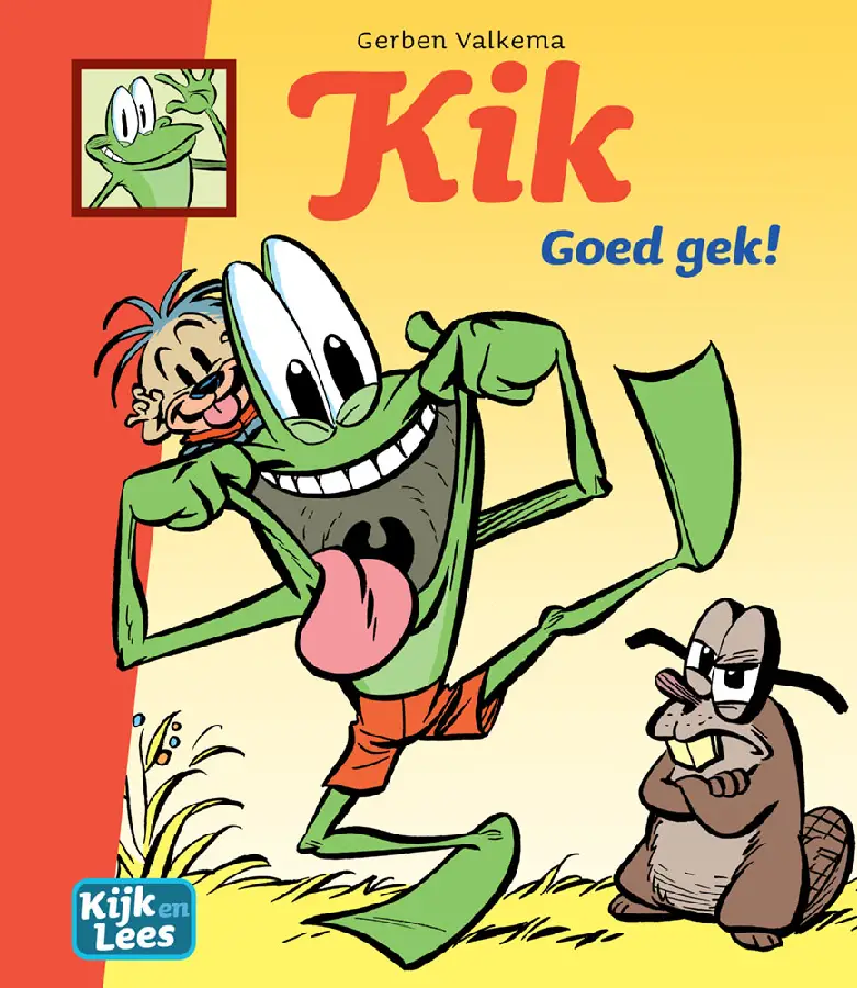 Kik / Goed gek!