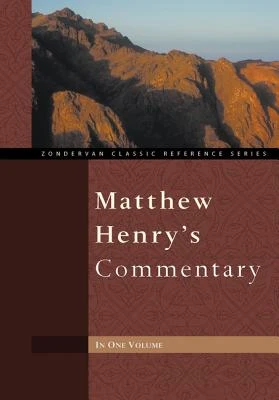 Matthew Henrys commentary on the Bible