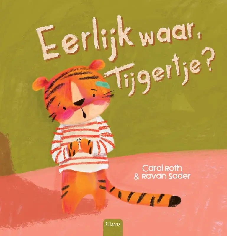 Eerlijk waar, tijgertje?