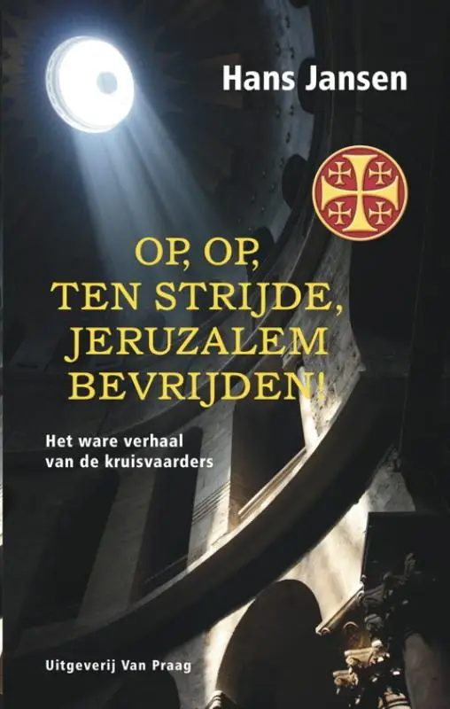 Op op ten strijde Jeruzalem bevrijden