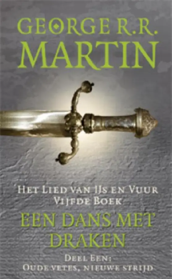 Een dans met draken / 1 Oude vetes, nieuwe strijd