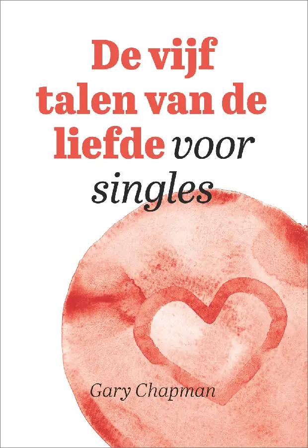 Vijf talen van de liefde voor singles>me