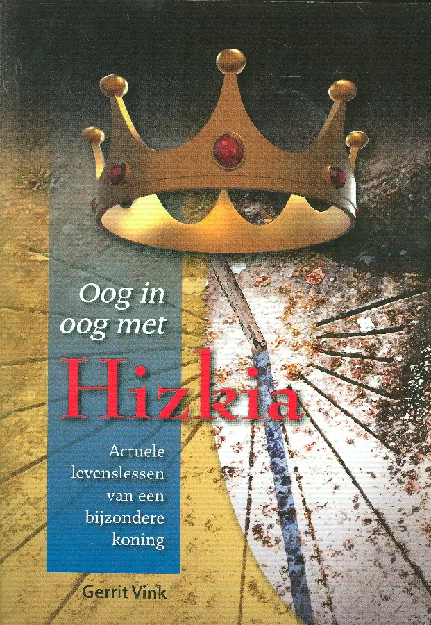 Oog in oog met Hizkia
