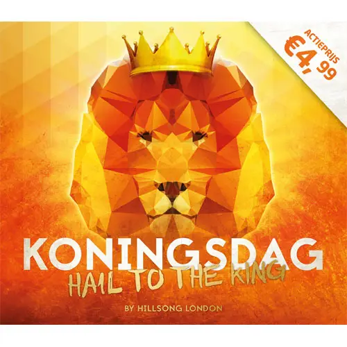 Hail to the King (Koningsdag)