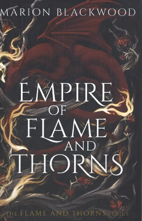 Empire of Flame and Thorns