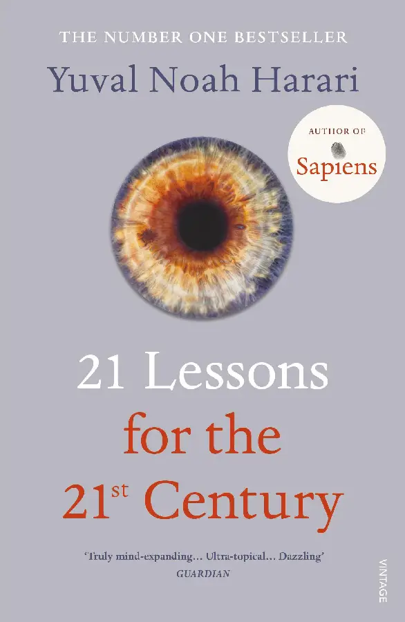 21 Lessons for the 21 ste Century