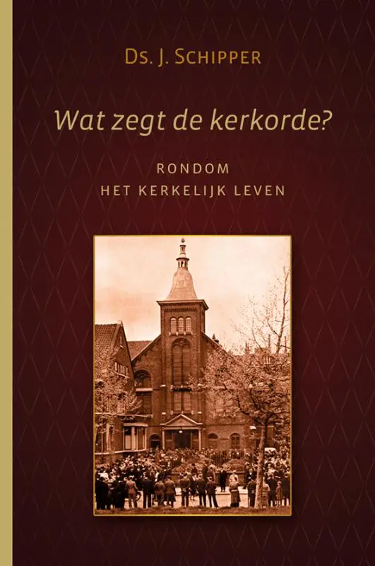 Wat zegt de kerkorde?