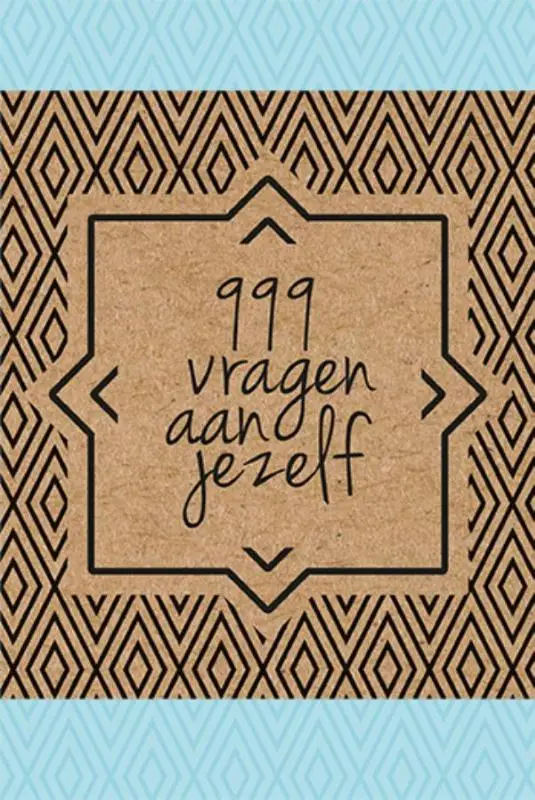 999 vragen aan jezelf