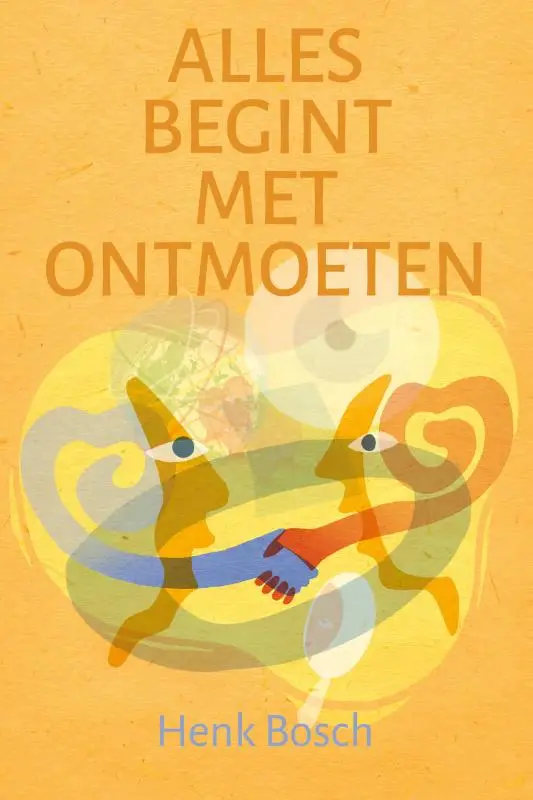 Alles begint met ontmoeten