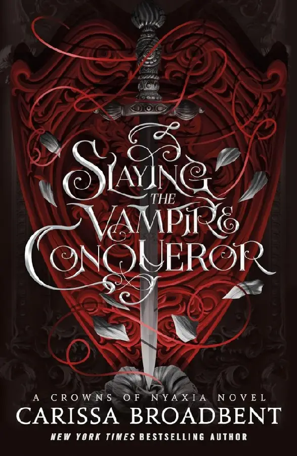 Broadbent, C: Slaying the Vampire Conqueror
