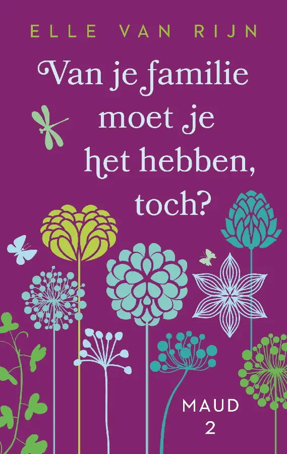 Van je familie moet je het hebben, toch?
